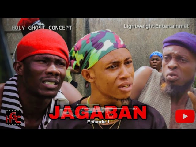 Jagaban Ft Selina Tested Episode 1 – 9 (Nollywood Series)